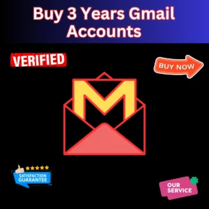 Buy 3 Years Old PVA Gmail Accounts – Old PVA Gmail Accounts