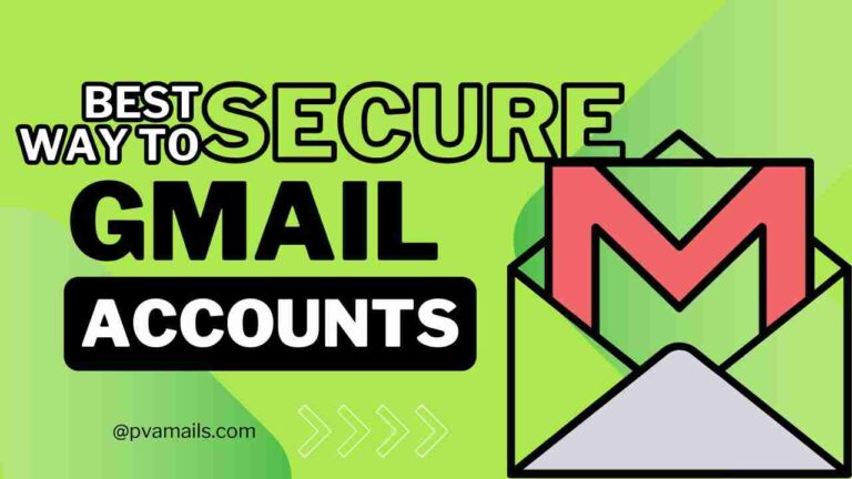 Read more about the article Best way to secure Gmail accounts.
